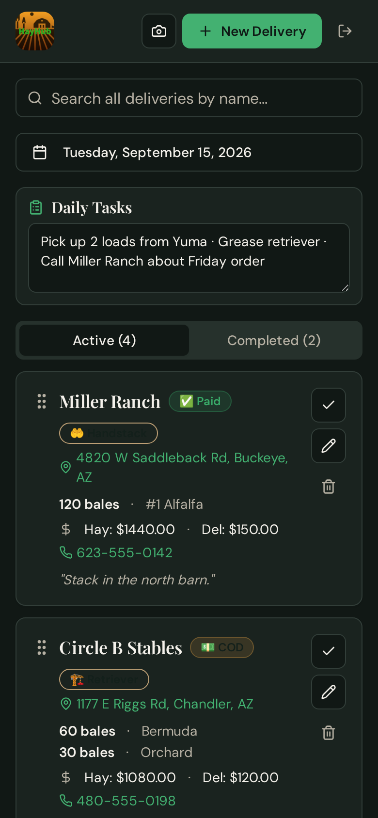 HayHub Delivery Tracker mobile screen showing daily tasks and active deliveries with customer, payment, stacking, address, load, cost, phone and note details.